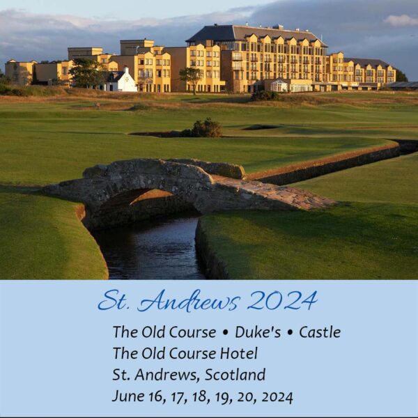 Enter Now St. Andrews 2024 Senior Golfers of America